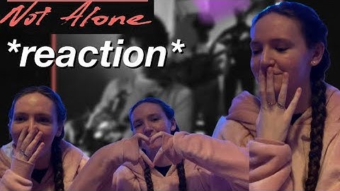 REACTING TO NOT ALONE | NEW RULES *emotional*