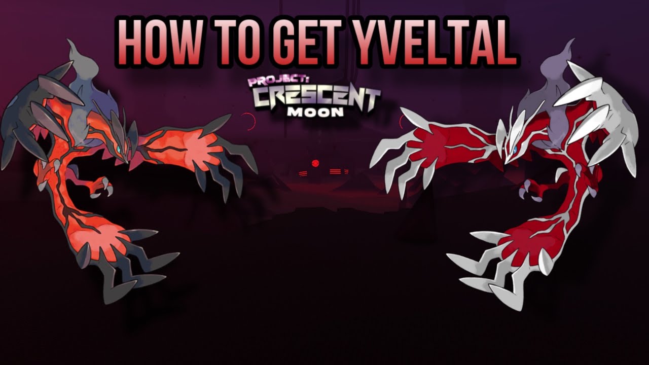 Project Crescent How To Get Yveltal! | Project Crescent Moon - YouTube