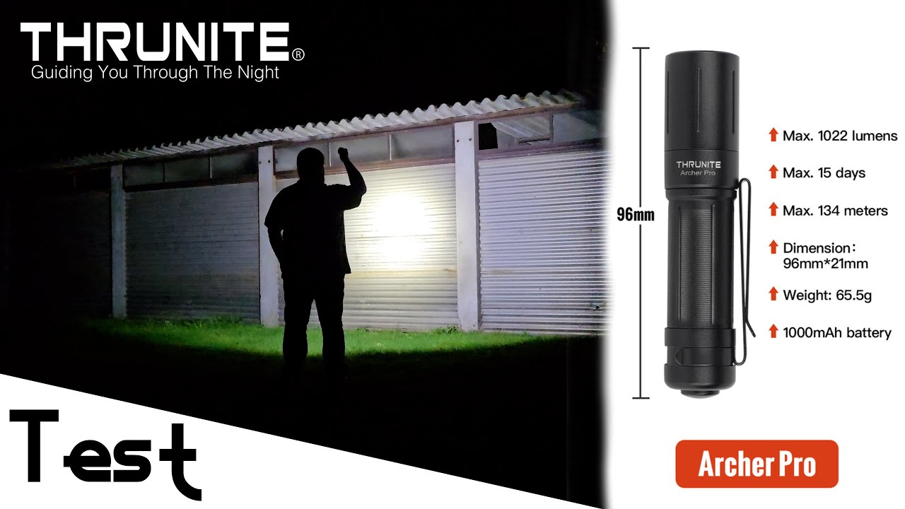 Test 1022 Lumens pour 65 grammes 🔦 THRUNITE Archer Pro 