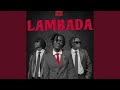 Lambada Feat Wiz Kadayo 1981 Bloc Child 