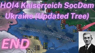 HOI4 Kaiserreich SocDem Ukraine (Updated focuses) Part 11 | The END