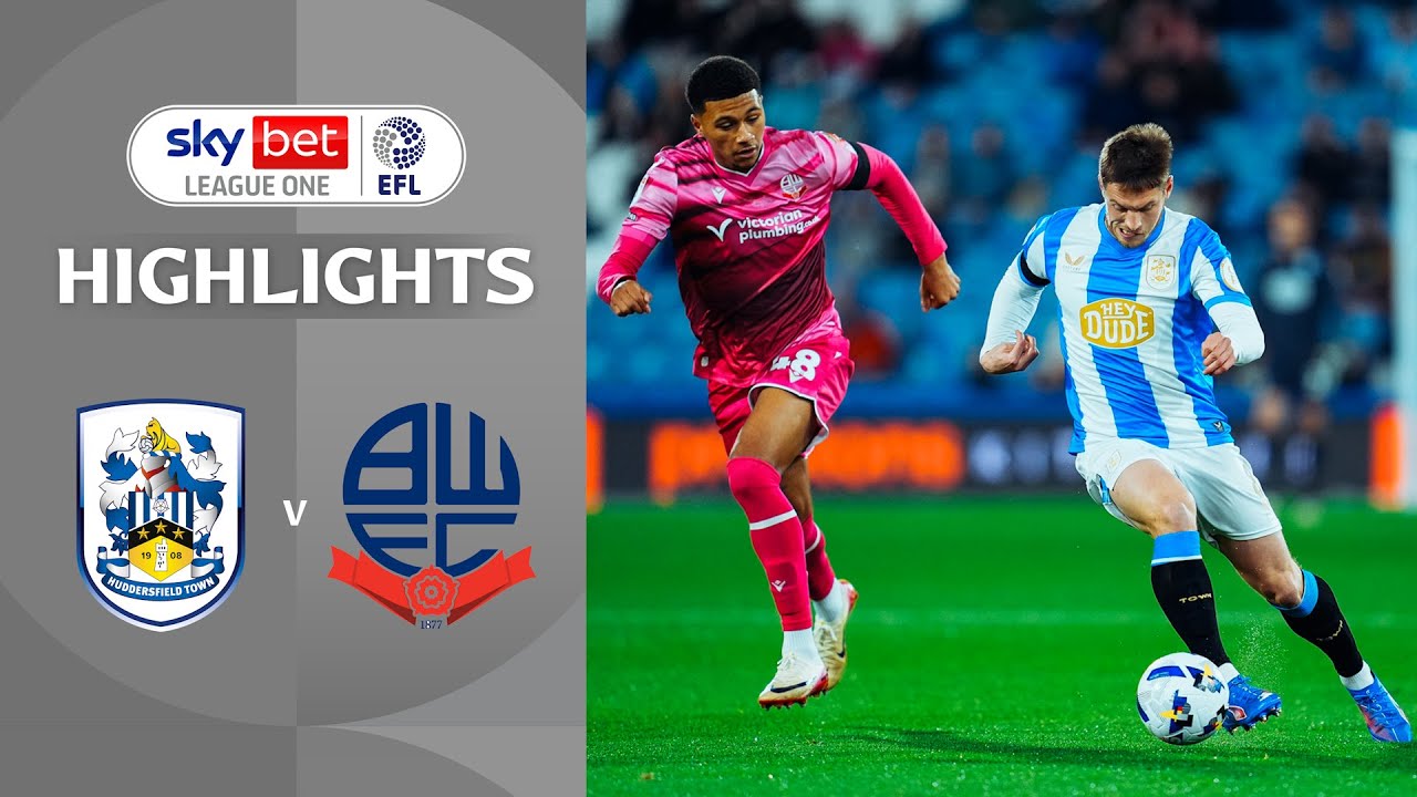 [Highlight] EFL League One : Huddersfield Town vs Bolton Wanderers (17-10-68)