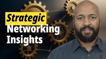 Mastering Strategic Networking
