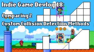 Indie Game Devlog 18 : Comparing 2 custom Collision Methods screenshot 3