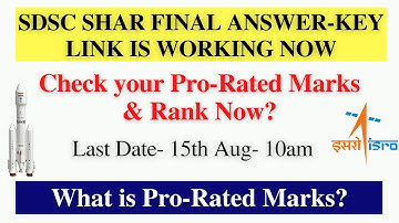 SDSC SHAR Revised Answer-key Link- Working now | Check your Pro-rated Marks & Rank.