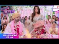 Sasural Simar Ka 2 | Full Episode Ep. 45 | Aarav weds Simar! | Colors TV