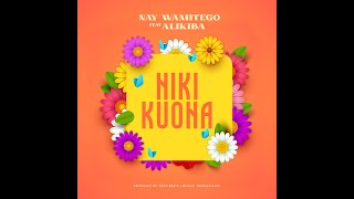 Nay Wa Mitego feat Alikiba - Nikikuona (Official Lyrics Video)