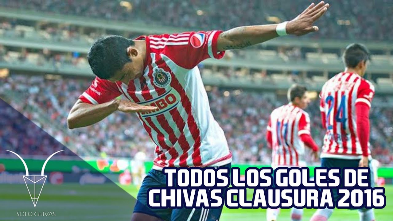 Todos Los Goles De Chivas Clausura 2016