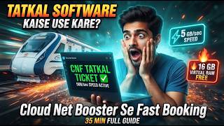 Tatkal Software Kaise Use Kare? Cloud Net Booster Se Tatkal Ticket Booking Fast 🚀 Full Guide screenshot 2