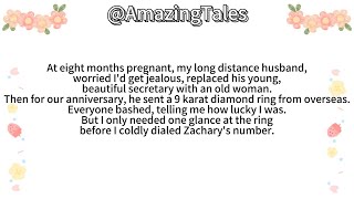 At eight months pregnant, my long distance husband,worried I'd get jealous, replaced his young,