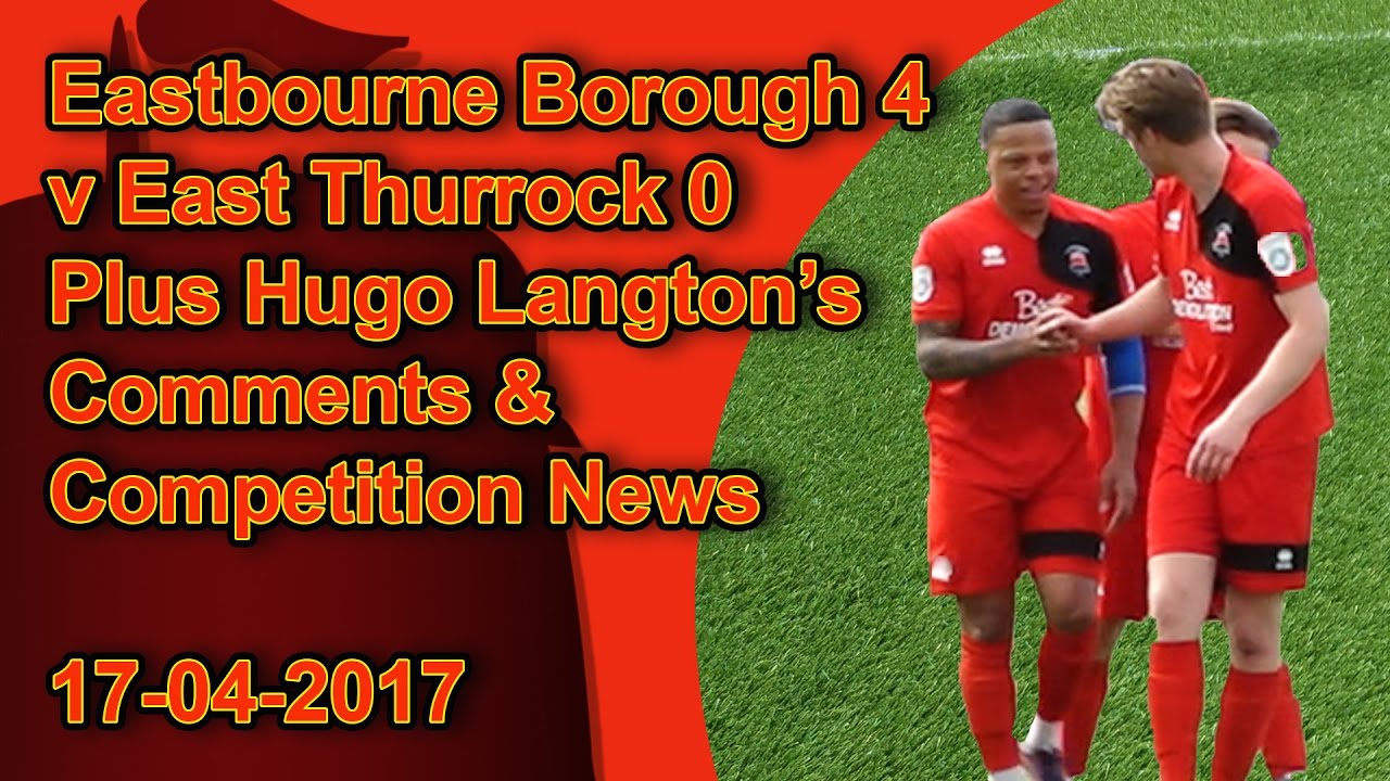 football score Eastbourne 4 v East Thurrock 0: Match Highlights