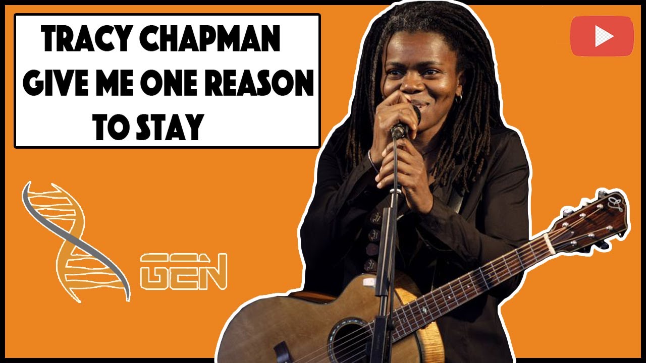 Give Me One Reason (Tracy Chapman) GEN FULL Cover YouTube Give Me One Reason (Tracy Chapman) GEN FULL Cover YouTube