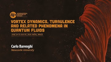 Turbulence in quantum fluids - Carlo Barenghi