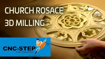 CNC milling a 3D church rosace from wood