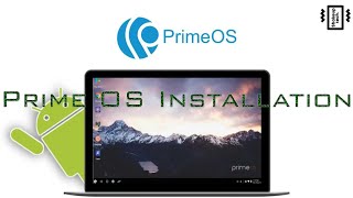 how to install prime os in any pc / laptop | best android operating system