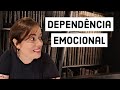 Dependência Emocional | Juliana Ferron