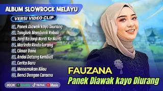 Fauzana - PANEK DIAWAK KAYO DIURANG | TUNGKEK MAMBAOK RABAH | CIINAN BANA || POP MINANG TERBARU 2026