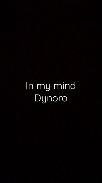 In My Mind- Dynoro