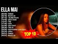 Ella mai 2023 mix  top 10 best songs  greatest hits  full album
