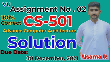 CS501 Assignment No 2 Correct Solution | Fall 2021 | CS501 Complete Perfect 100% Solution By Usama