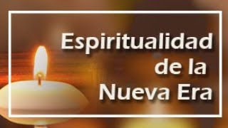Espiritualidad de la Nueva Era