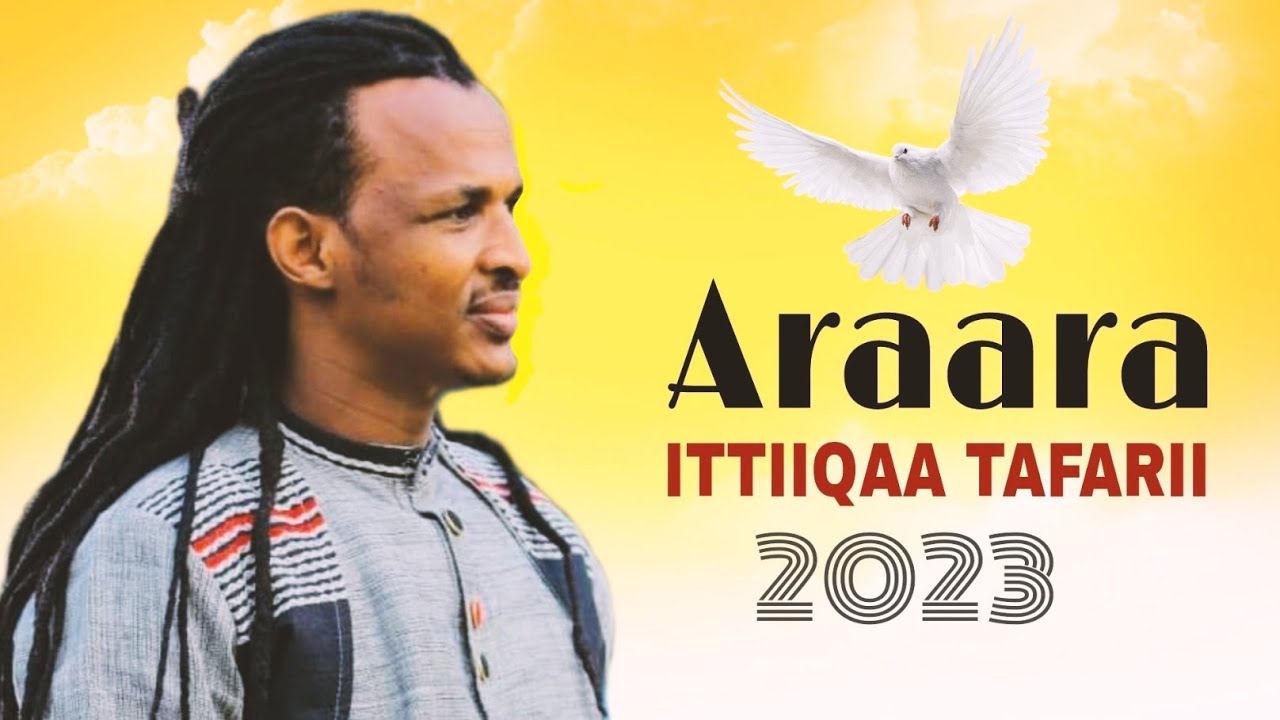 Ittiiqaa Tafarii   Araara New Ethiopian Oromo Music 2023 Official Video