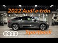 Is the base model of the 2022 Audi e-tron Sportback worth it?