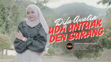 Difa Awalia - Uda Untuak Den Surang (Official Music Video)