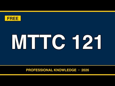 Video MTTC 121 Study Guide | Upper Elementary Professional Knowledge | Exam Prep