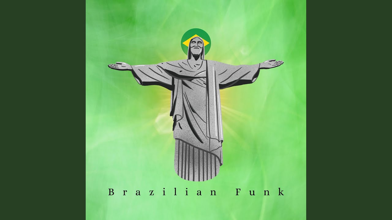 YouTubeでBRAZILIAN FUNKを視聴
