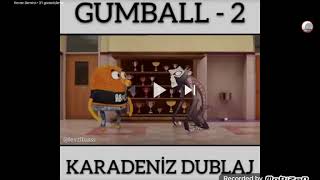 Gumball Karadeniz Dublaj