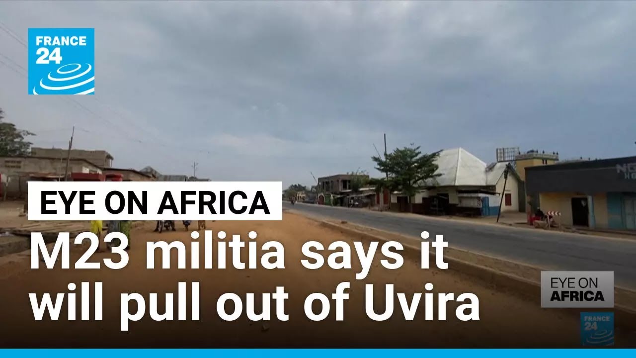 M23 militia says to pull out of key DR Congo city at US request • FRANCE 24 English