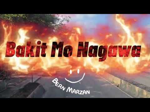 BAKIT MO NAGAWA #bernmarzan #coversong #aliciaali #throwbacktugtugan #music #love #song