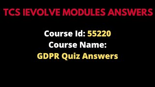 TCS Course ID: 55220 Mandatory course || TCS course 55220 answer sheet