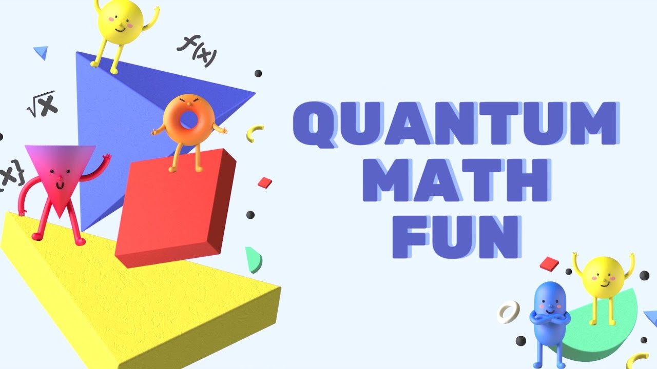 Belajar matematika yang menyenangkan dengan Quantum Math Fun - YouTube