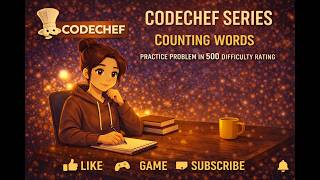 CodeChef Series | Counting Words | Practice Problem in 500 difficulty rating