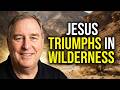 Israel's Failure vs Jesus' Triumph in the Wilderness Matthew 4:1-11