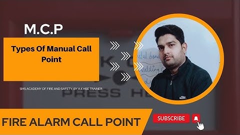 Types Of Manual Call || MCP || Manual Call Point || #safety_modern_study