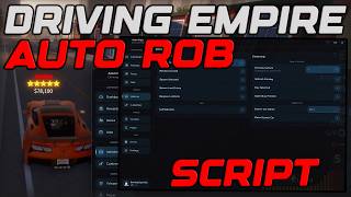 [✨UPDATE] Driving Empire Script Gui Auto Farm, Auto Rob & Auto Race - Roblox 2026 Wealth