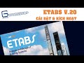 GTWorkshop 4 ETABS V 20 CÀI ĐẶT Và KÍCH HOẠT GTWorkshop 4 ETABS V 20 CÀI ĐẶT Và KÍCH HOẠT