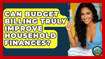 Can Budget Billing Truly Improve Household Finances? - Your Utilities Hub