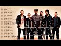 Best Songs Of Linkin Park - Linkin Park Greatest Hits Full Album