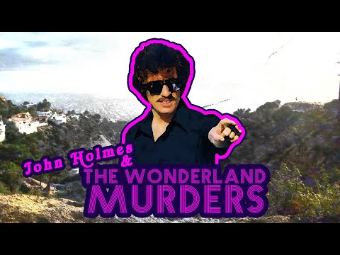 John Holmes & The Wonderland Murders