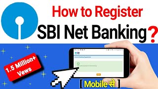 How to Registration SBI Net banking online at home, first time login kayse kare mobile se ?