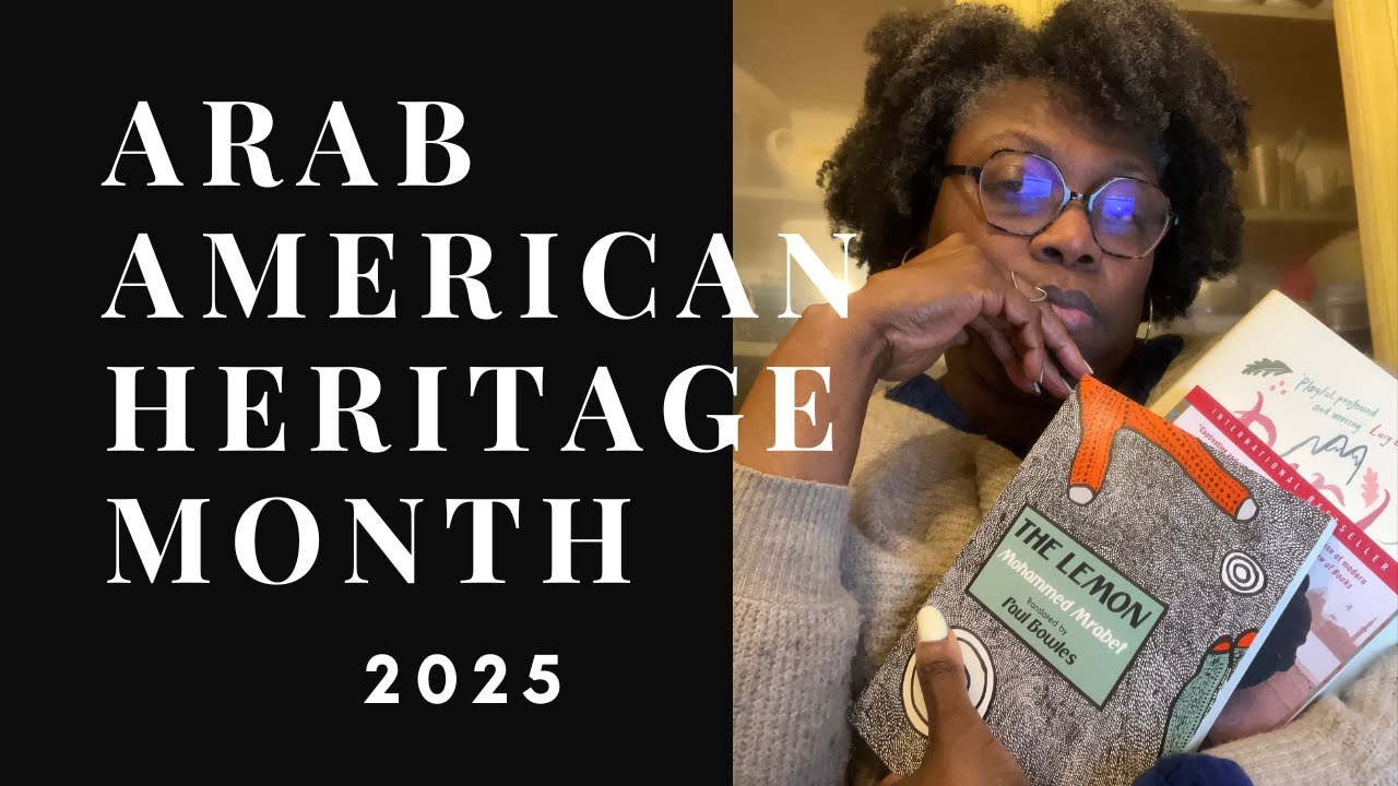 Arab American Heritage Month Reading 2025 - YouTube