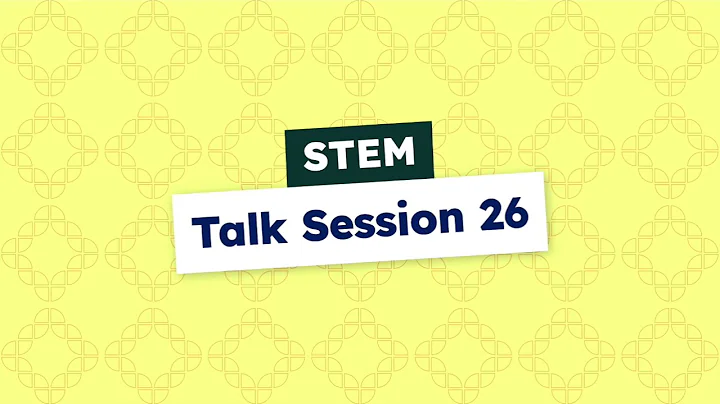 STEM Talk - Session 26