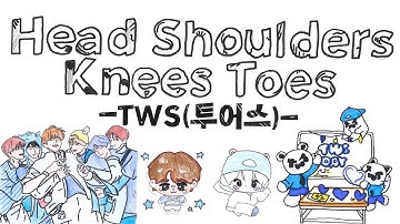 TWS (Tours) "Head Shoulders Knees Toes" Official MV | Music Video | 4th Grade, Class 3 (2025)