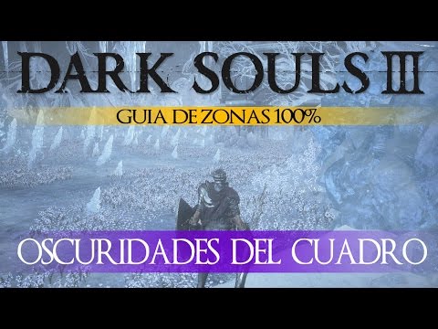 Vídeo: Dark Souls 3: Ashes Of Ariandel - Cueva Del Puente De Cuerda, Capilla De Ariandel Y Desbloqueo De Las Profundidades De La Pintura