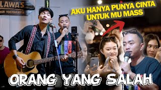 Orang Yang Salah - Luvia Band (Live Ngamen) Zidan Ft Tri Suaka