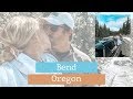 Bend, Oregon is Our Favorite City? Couple Traveling the United Stated